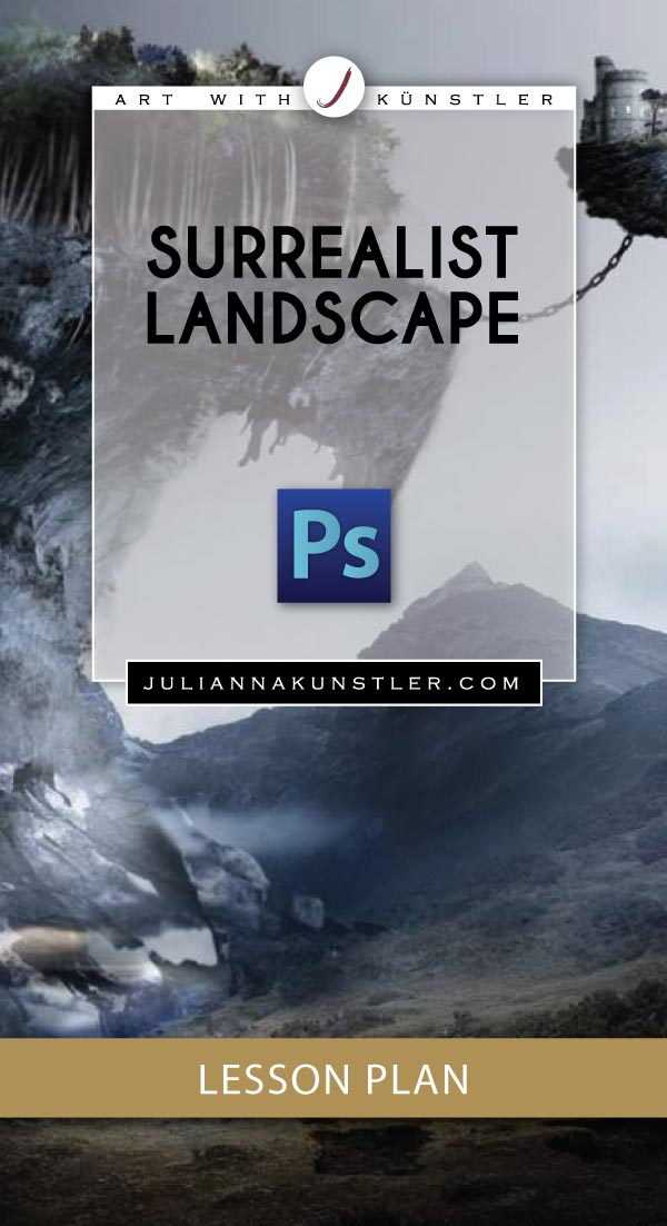 Surrealist landscape. Photoshop assignment. Lesson plan.